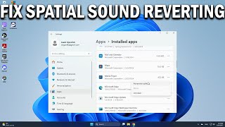 How To Fix Spatial Sound Reverting to Windows Sonic on Windows - Easy Fix