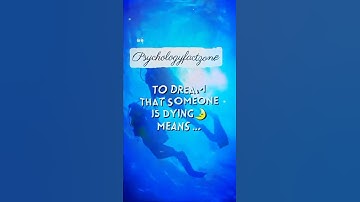 When you see someone dying in your dream 🙃then | Psychology fact| some#shorts #psychology