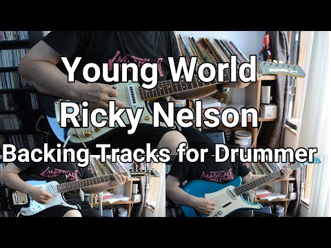 Young World Ricky Nelsonドラムパート抜き Backing Tracks For Drummer 