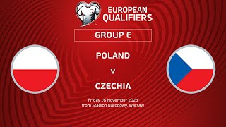 UEFA Euro 2024 Qualifiers - Group E Matchday 9: Poland v Czechia