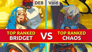 Ggst Deb Top Ranked Bridget Vs Void Top Ranked Happy Chaos. Guilty Gear Strive