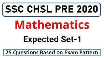 SSC CHSL 2020 Expected Maths Set-1 | CHSL Maths by Rohit Tripathi