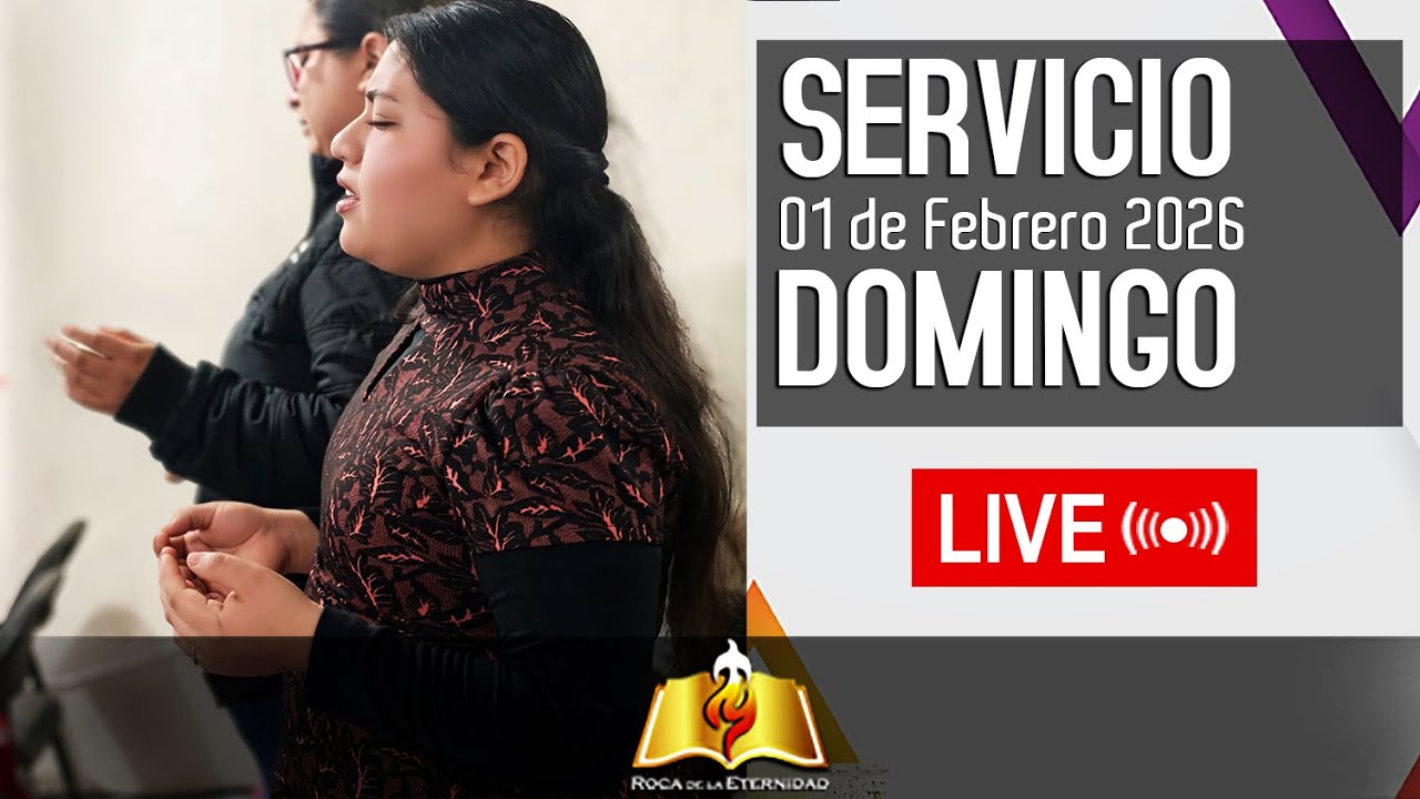 Servicio Dominical - 01 de Febrero 2026