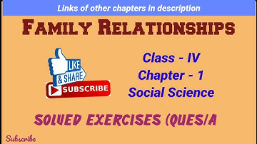 Ch.1 Family Relationships // Solutions (Exercises/Ques/Ans) Class 4, Sst/Social Science DAV, CBSE