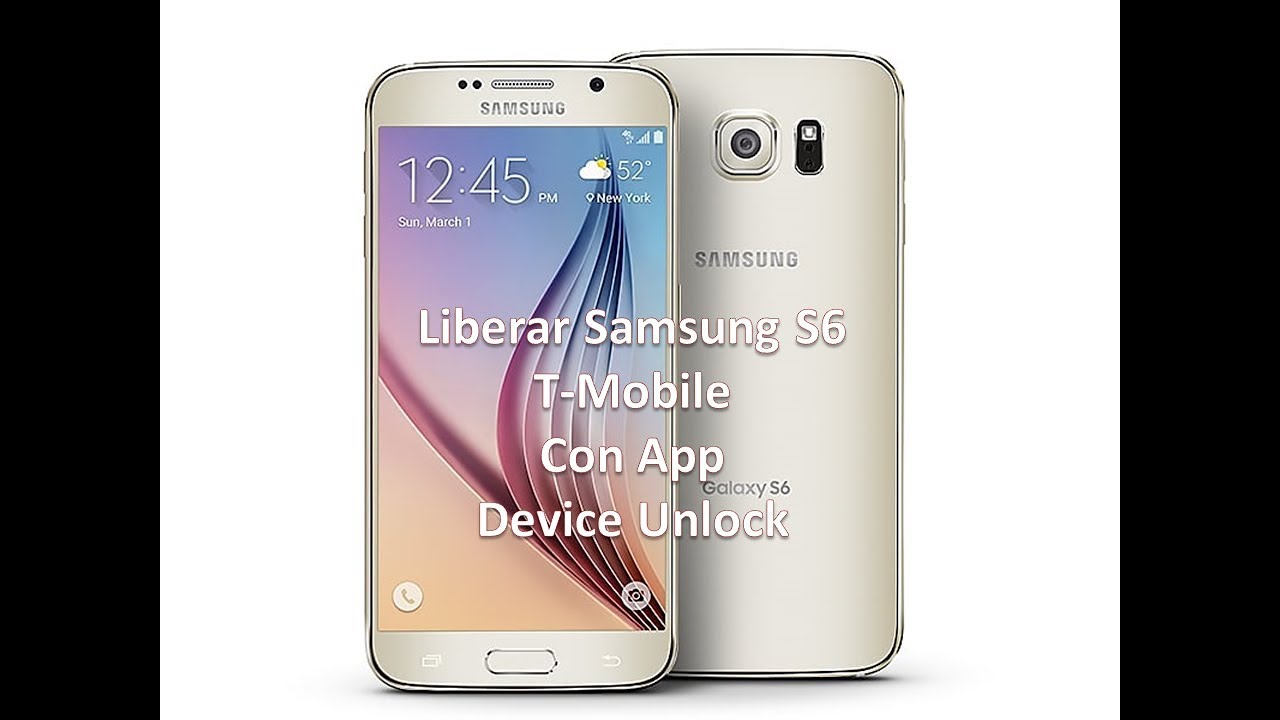 tira Ubicación Último ✓ Liberar - Unlock Samsung S6 SM-G920T / Tmobile - YouTube