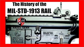 The History of the MIL-STD-1913 Rail