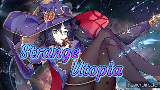Nightcore - Strange Utopia - Lyrics