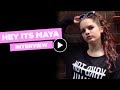 Hey It's Maya Interview | YouTube, Team 10 and Logan Paul