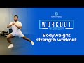 Bodyweight workout for strength