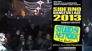 SIDERNO DANCE VILLAGE 2013, il Capodanno ufficiale di Studio54network