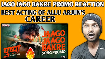 Jaago jaago bakre song reaction & review | Allu Arjun | Rashmika mandanna | Pushpa song