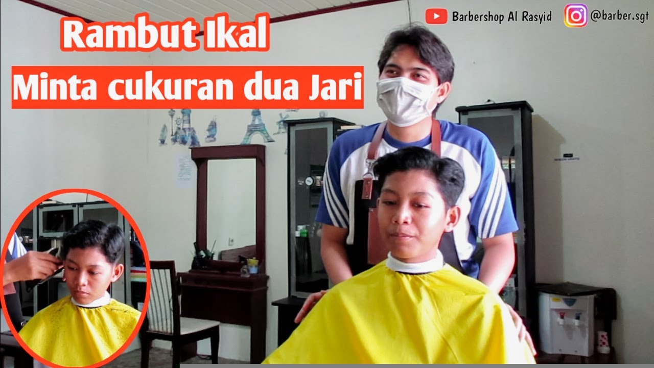  Rambut  IKAL minta cukuran  2 Jari Bagus  nggak Yaa 