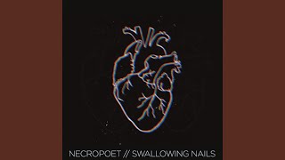 Download Lagu Swallowing Nails MP3
