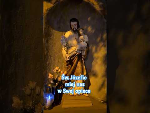 Św. Józefie miej