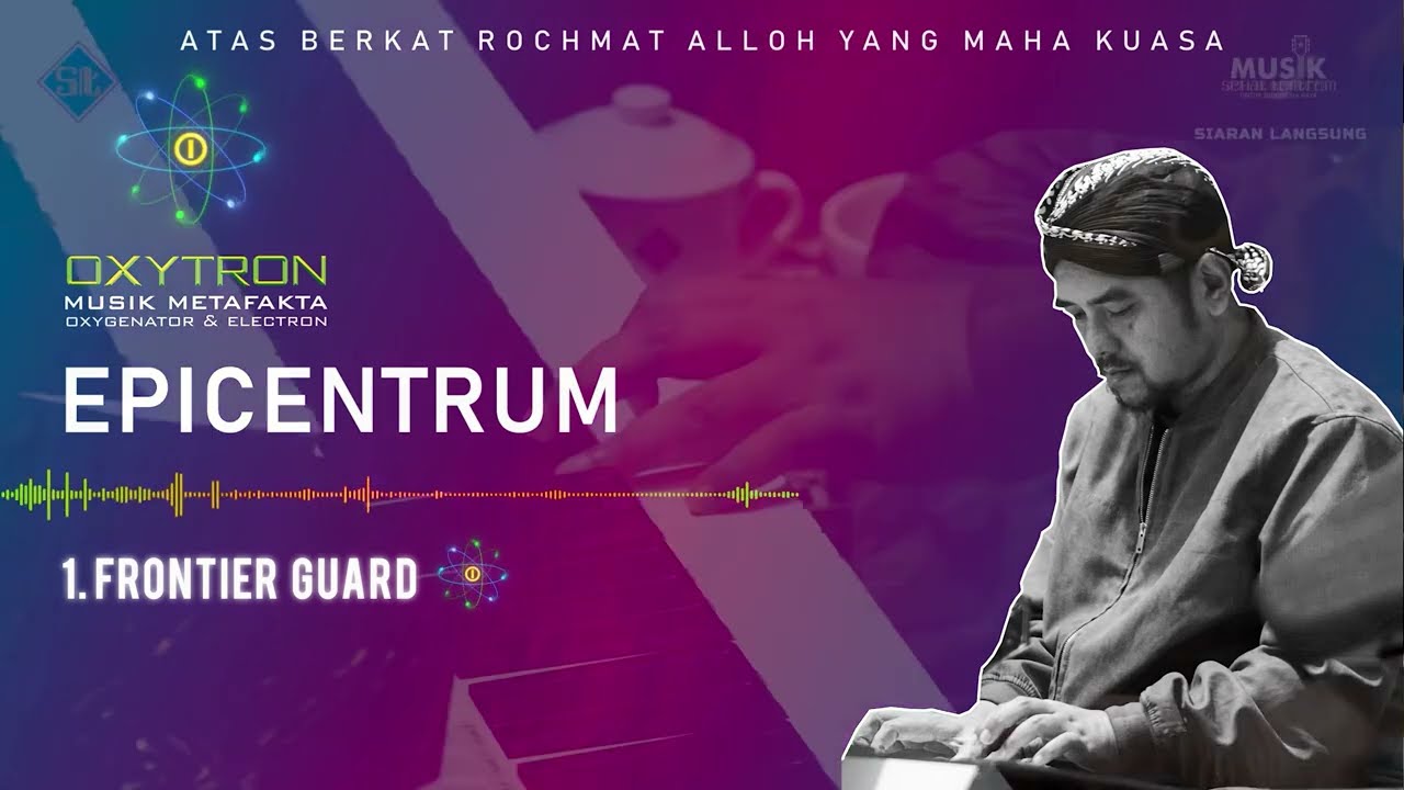 Oxytron EPICENTRUM (Frontier Guard, Symmetrical Crosswave, Qodarulloh)