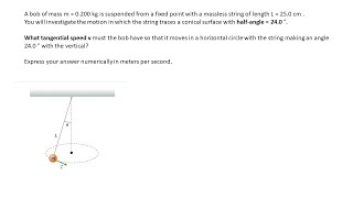 Conical Pendulum II Problem Solved Mastering Physics