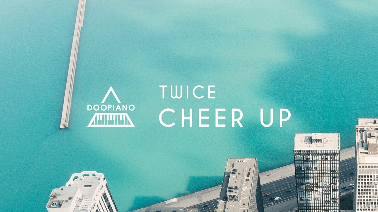 TWICE (트와이스) - Cheer Up Piano Cover