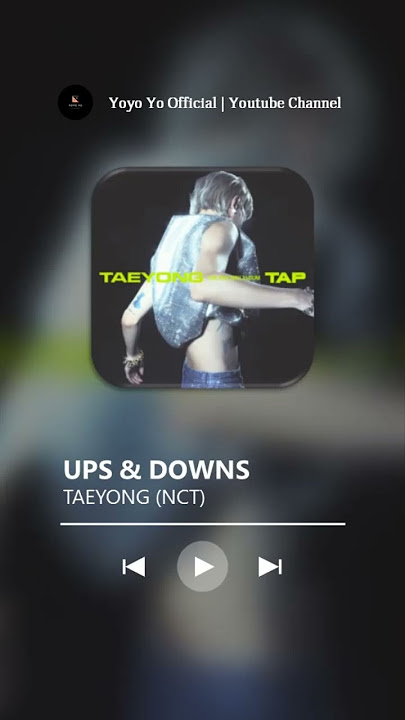 TAEYONG (NCT) - Ups & Downs (Ringtone Cut)