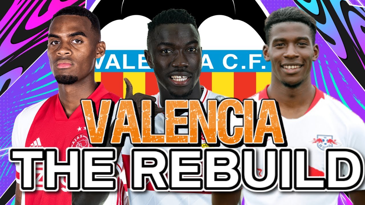 REBUILDING VALENCIA!! FIFA 21 CAREER MODE REBUILD