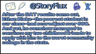 After the SAT results came out,Ethan Blake—the poorest student in our class—had scored just over 660