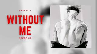 Halsey - Without me (speed up version) Resimi