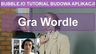 Gra Wordle - Build Wordle| Bubble.io TUTORIAL BUDOWA APLIKACJI