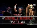 TLC 2/7 (Part 22) | WWE Attitude v Universe II