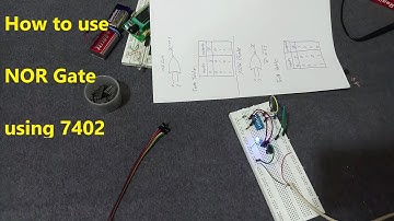 NOR Gate 7402 Implementation on Breadboard | Electronics