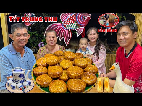 Đón Tết Đoàn Viên Cùng Cha Mẹ Làm Bánh Trung Thu Đậu Xanh Trứng Muối Cả Nhà Vui Cười Bên Nhau