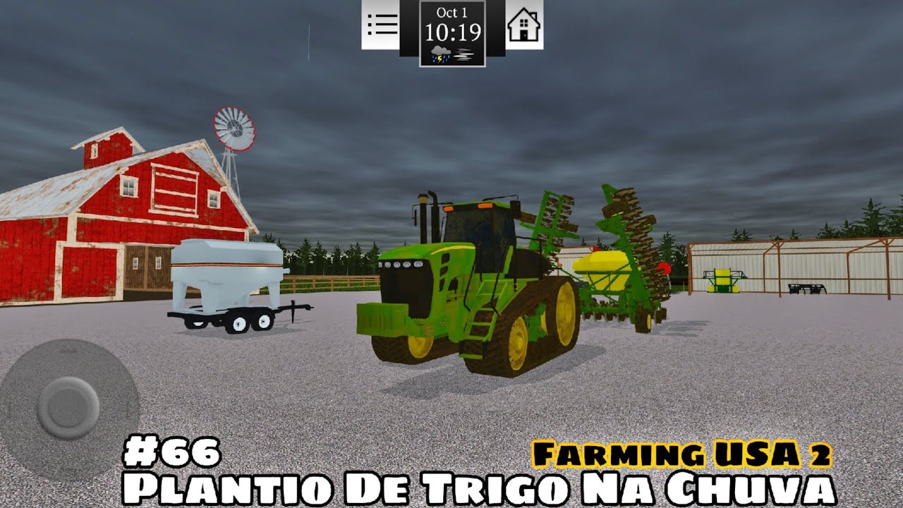 Farming USA 2 - Finalizando O Plantio De Trigo Na Chuva ⛈️