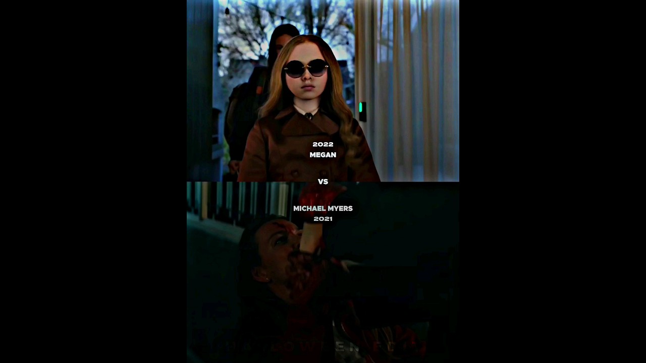 Megan ( 2022 ) Vs Michael myers ( HALLOWEEN KILLS ) 