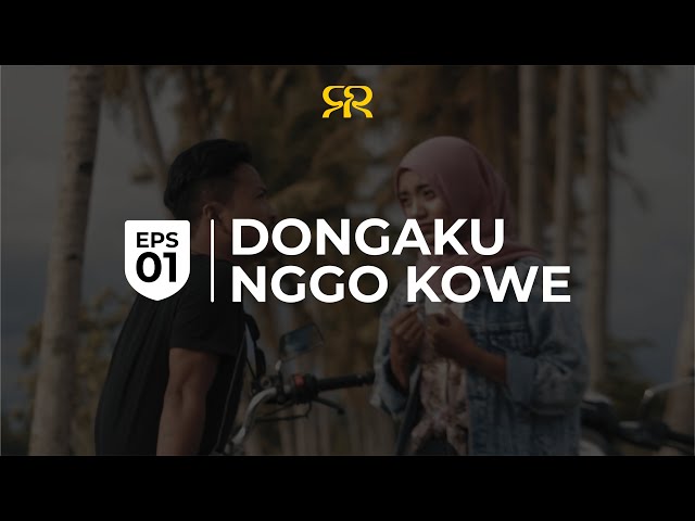Slemanreceh - Dongaku Nggo Kowe (Official Music Video) Eps 1 class=