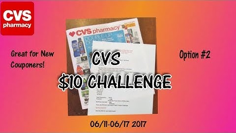 CVS $10 Challenge Option #2  6/11-6/17 2017