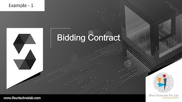 Example - 1 Smart contract using Solidity - Bidding Contract