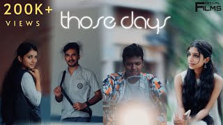 THOSE DAYS - Malayalam Short Film|@TheHumbleMusician  Mansoor,Sreenima,Amritha|Festival Films