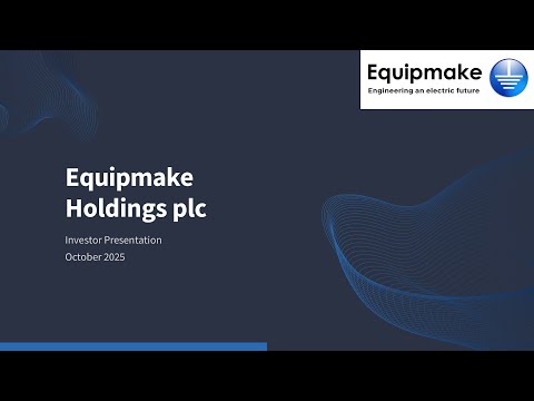 Equipmake Holdings PLC (AQSE: EQIP): Virtual Investor Conferences