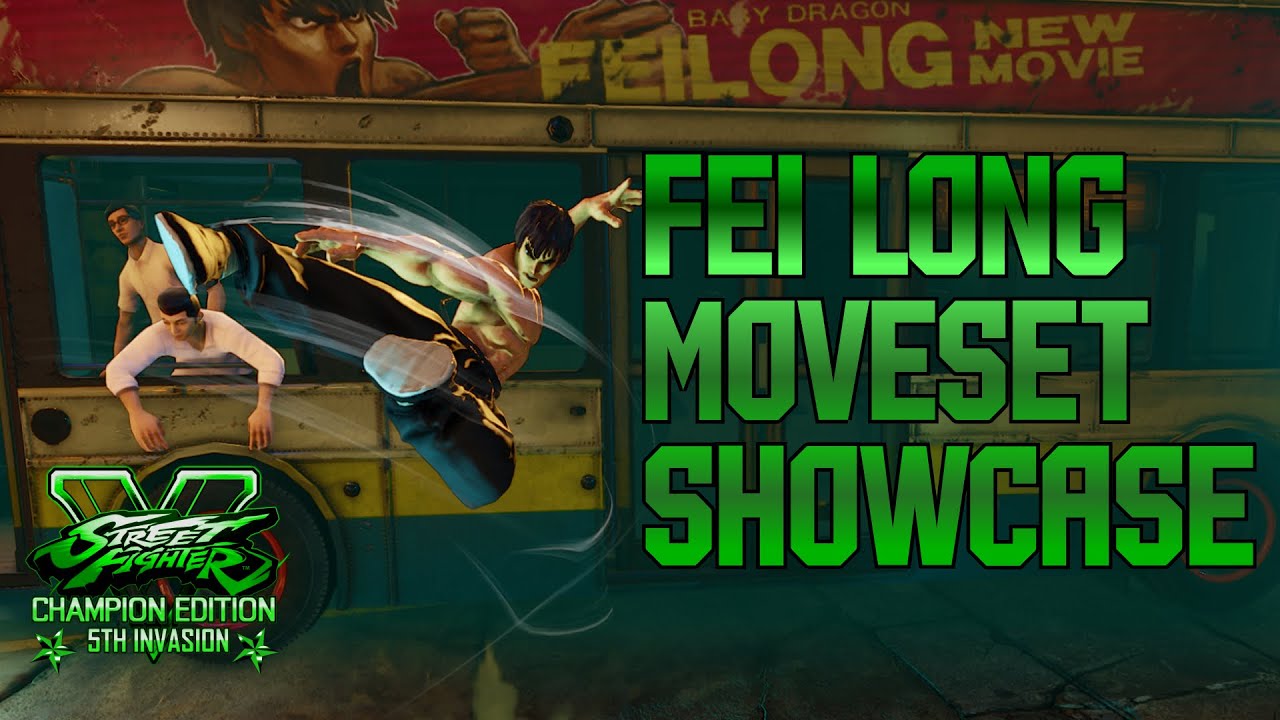 SFV: 5th Invasion - Fei Long Moveset Showcase
