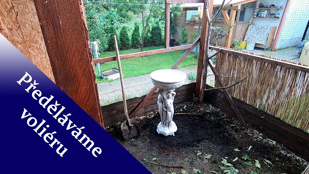 Předěláváme voliéru a opět se to seká :( │KorelyEu