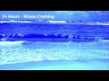 24 Hours - Ocean Waves crashing onto the shore - Ambient Sounds for relaxation