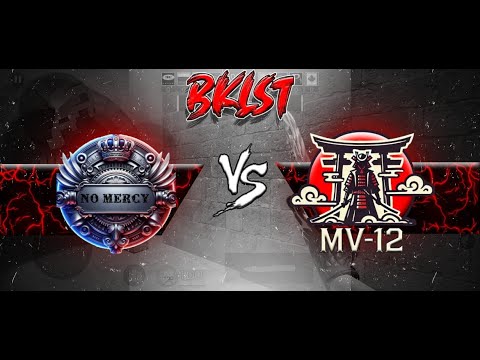 MV-12 VS No Mercy - FINAL - CAMPEONATO BKLST - EDIÇÃO 2