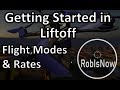 Getting Started in Liftoff 3 - flight modes and rates