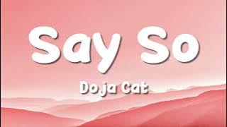 Doja Cat - Say So (Lyrics)
