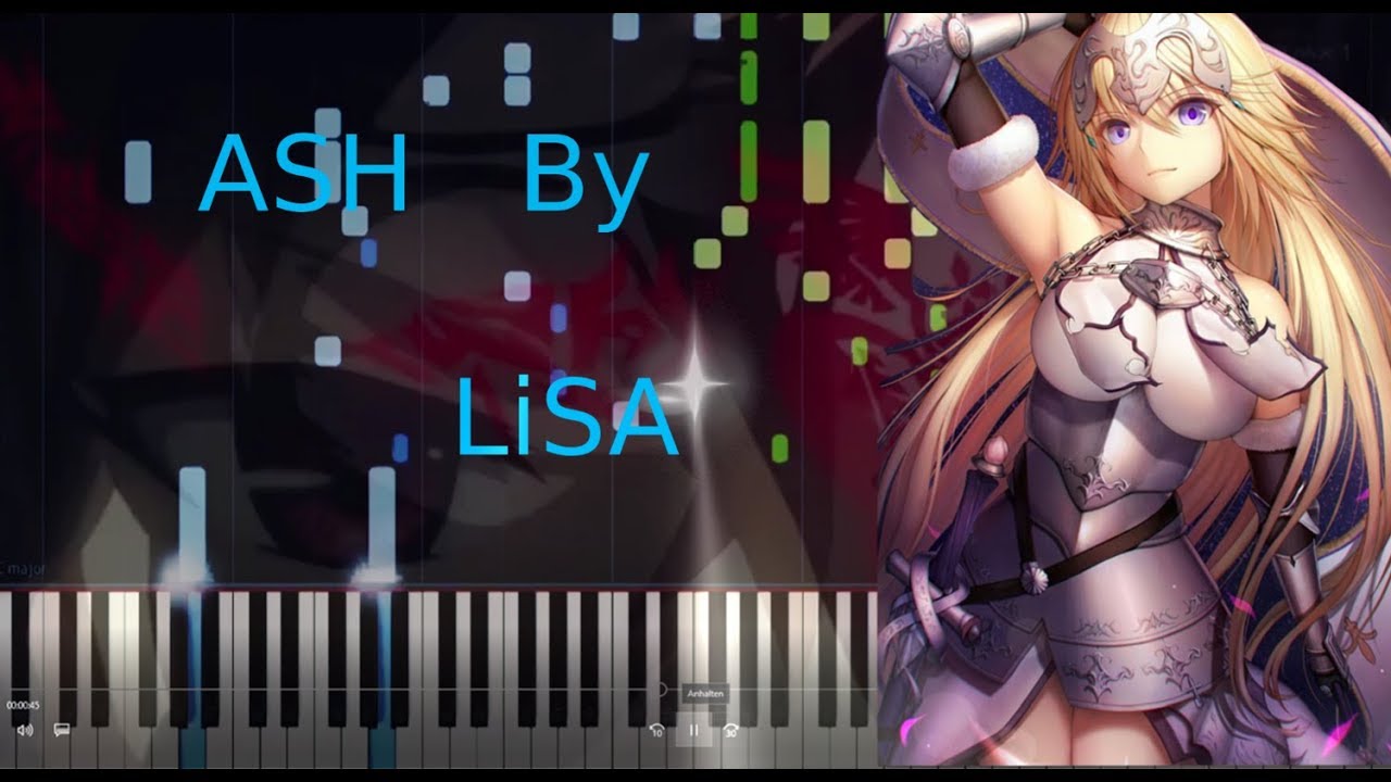 Fate Apocrypha Opening 2 Ash By Lisa Piano Cover Arrangement Youtube