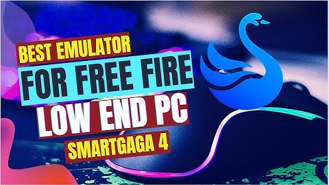 Best Emulator For Free Fire On Low end Pc SmartGaga 4