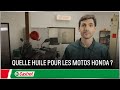 Quelle huile pour les motos Honda ? | Changer l