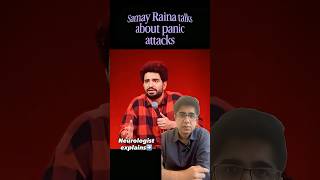 Samay Raina talks about panic attacks. Neurologist reacts!