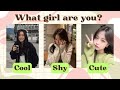 What girl are you cool shy or cute   fun personality quiz