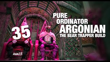 Skyrim Pure Ordinator Argonian Bear Trapper Build, Part 35