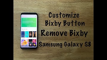 How to Customize Bixby button / Remove bixby from home screen