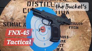 the Bucket's Tacticool 45 the FNX45 Tactical